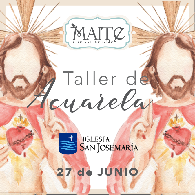 Taller Presencial de Acuarela para Principiantes - Pintando el Amor de Dios - Corazon de Jesus